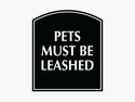 Pets Must Be Leashed Sign